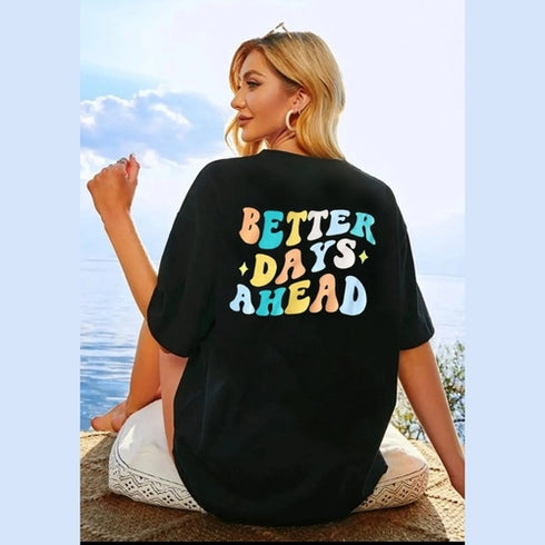 'Briar' BETTER DAYS AHEAD Print Round Neck T-Shirt - Celes Fashion
